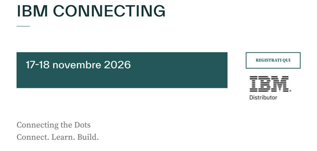 IBM Connecting 2026 arriva a Milano il 17 e 18 novembre: TD SYNNEX e IBM riuniscono partner e system integrator per trasformare tecnologie, competenze e use case in nuove opportunità di business.